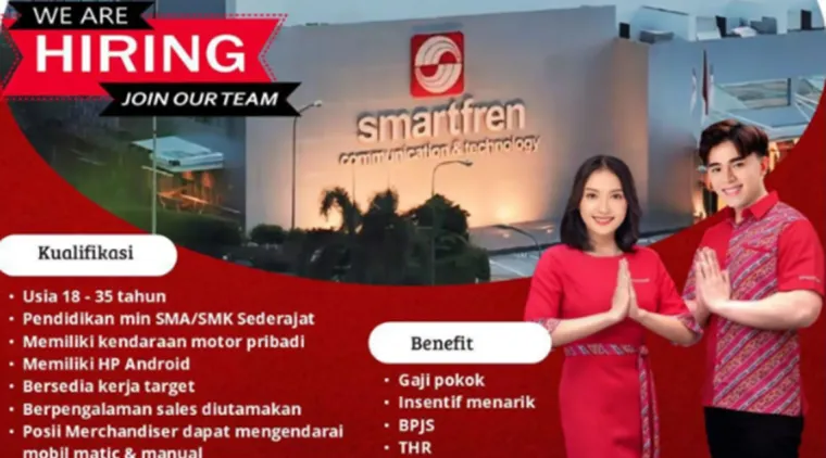 Smartfren Buka Lowongan! Posisi SGS &amp; SDS Tersedia untuk Kamu yang Aktif dan Siap Tantangan!