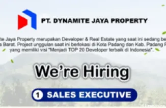 Bergabunglah Jadi Sales Executive di PT Dynamite Jaya Properti, Karier Menantimu di Dunia Properti!