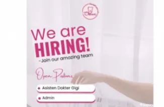 Join Tim Ramah dan Profesional! Lowongan Asisten Dokter Gigi & Admin di Onion Dental Care