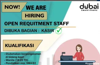 Segera Daftar! Dubai Smartphone Buka Lowongan Kasir dengan Gaji Menarik
