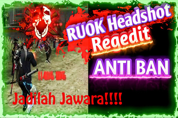 Akurasi Senjata On Point! Download Ruok FF Auto Headshot Anti Baned 2024, Jadilah Sang Jawara