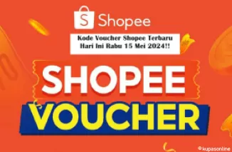 Kode Voucher Shopee Terbaru Hari Ini Rabu 15 Mei 2024, Buruan Klaim Sebelum Kehabisan, Hanya Untuk Kamu!