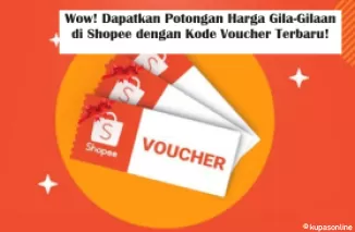 Wow! Dapatkan Potongan Harga Gila-Gilaan di Shopee dengan Kode Voucher Terbaru!
