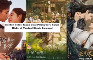 Nonton Video Japan Viral Paling Seru Tanpa Blokir di Yandex! Simak Caranya! (Foto: KapanLagi)