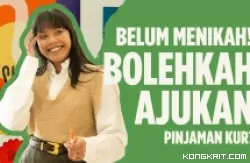 Belum Menikah, Bolehkah Dapat Pinjaman KUR di Bank BRI, Mandiri dan BNI? Begini Penjelasannya