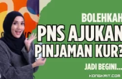 Bisakah PNS atau PPPK Ajukan Pinjaman KUR di Bank BRI, Mandiri dan BNI? Begini Penjelasannya