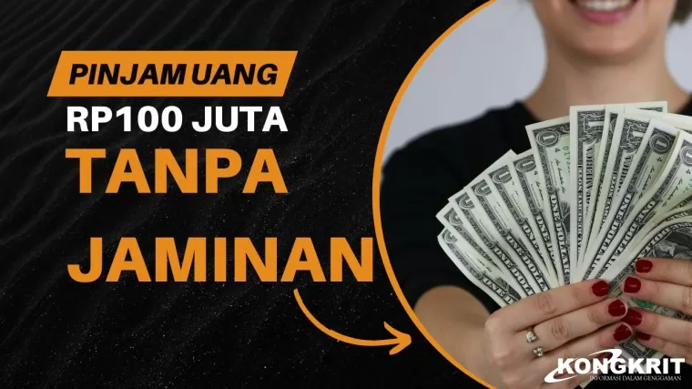 Mau Pinjam KUR Rp100 Juta di Bank BRI, BNI dan Mandiri Tanpa Jaminan? Begini Caranya