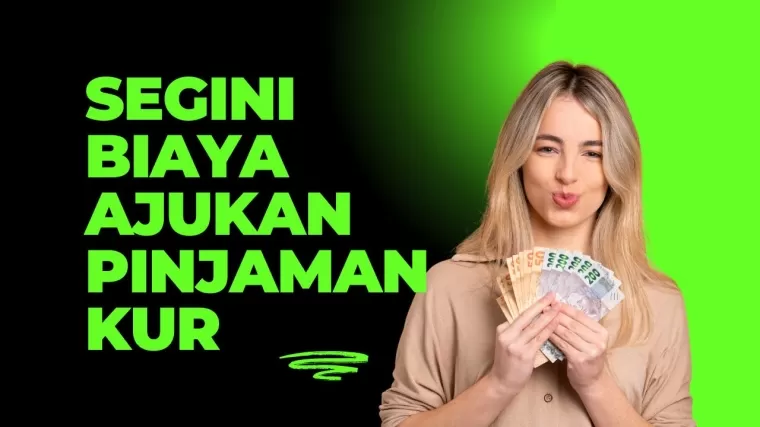 Segini Biaya Administrasi Pinjaman KUR di Bank BRI, Mandiri dan BNI