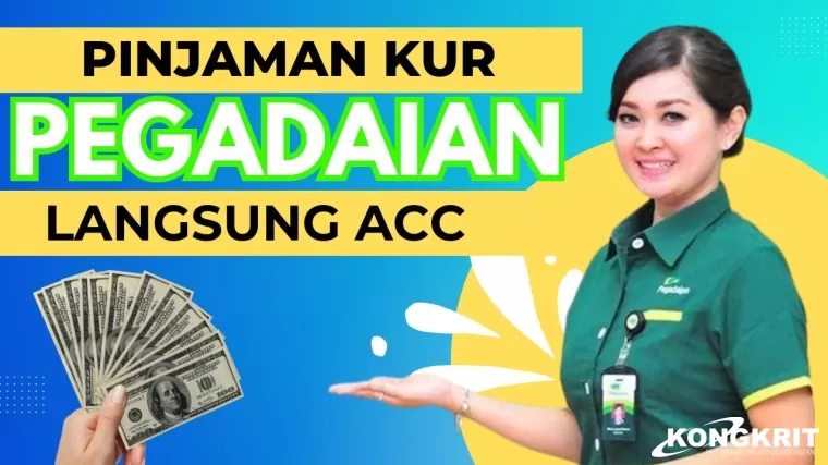 Trik Jitu Pengajuan Pinjaman KUR di Pegadaian Syariah, Lengkapi 3 Persyaratan Ini