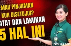 Ngajuin Pinjaman KUR Sekarang Susah? Masak Sih? Penuhi 5 Hal Ini, Pasti DiACC