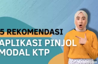 5 Rekomendasi Aplikasi Pinjaman Online Legal Tahun 2024, Langsung Cair Hanya dengan KTP. (Foto : Dok. Kongkrit.com)