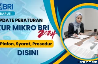Update Terbaru KUR BRI 2024, Plafon, Syarat, dan Prosedur ada disini. (Foto : Dok. Kongkrit.com)
