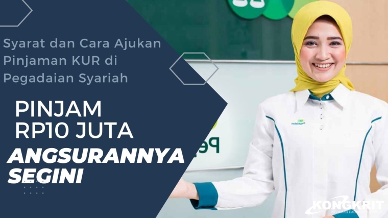Ilustrasi Pinjaman KUR Pegadaian Syariah