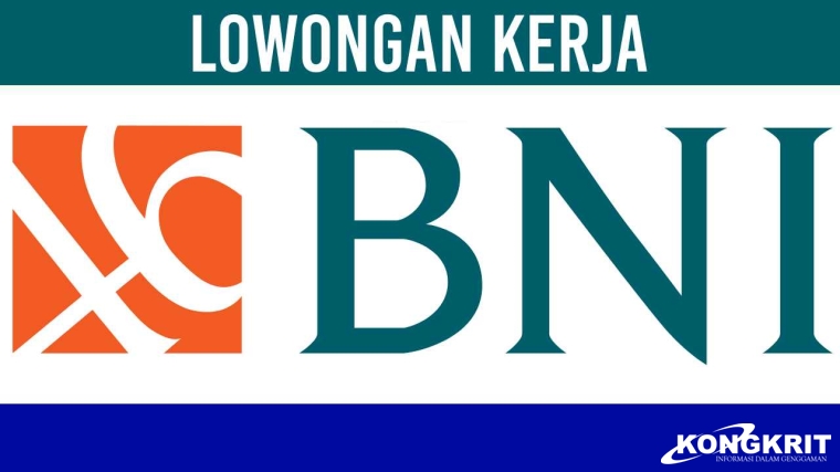 Rekrutmen BUMN Bank BNI Desember 2023, Lowongan Kerja Officer Development Program