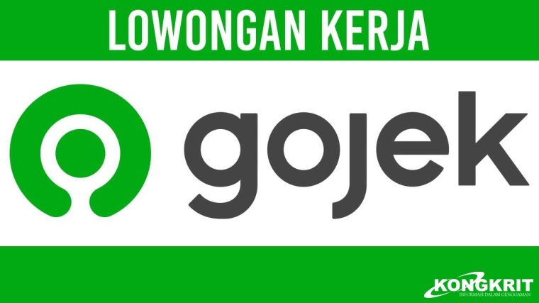 Rekrutmen Karyawan Gojek Desember 2023, Lowongan Kerja untuk 4 Posisi Menarik, Selengkapnya