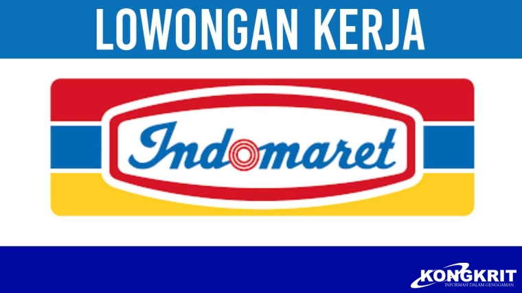 Rekrutmen Staff Indomaret Desember 2023, Tamat SMA/SMK bisa Lamar! Berikut Cara Daftarnya