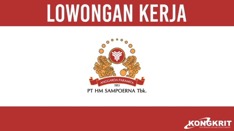 Resmi! Lowongan Kerja Fresh Graduate PT HM Sampoerna Tbk Desember 2023, Daftar Disini