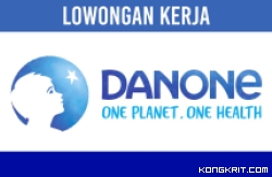Sepi Peminat! Danone buka Lowongan Kerja untuk Posisi Berikut! Intip Persyaratan dan Cara Daftarnya