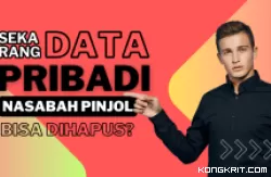 Sekarang Data Pribadi Nasabah Galbay Pinjol Bisa Dihapus? (Foto : Dok. Kogkritjatim.com)
