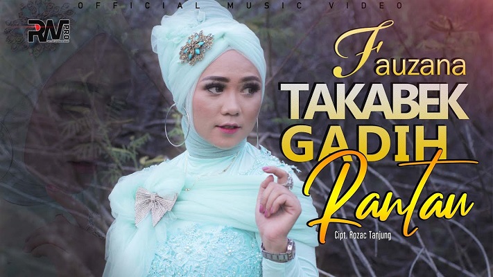 Takabek Gadih Rantau - Fauzana | Youtube RW Pro