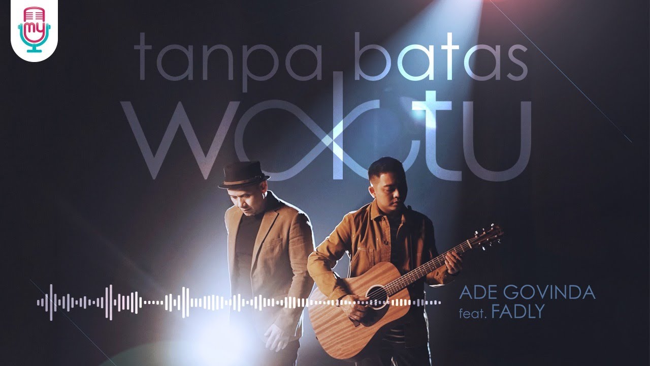 Chord Kunci Gitar Tanpa Batas Waktu – Ade Govinda Feat Fadly