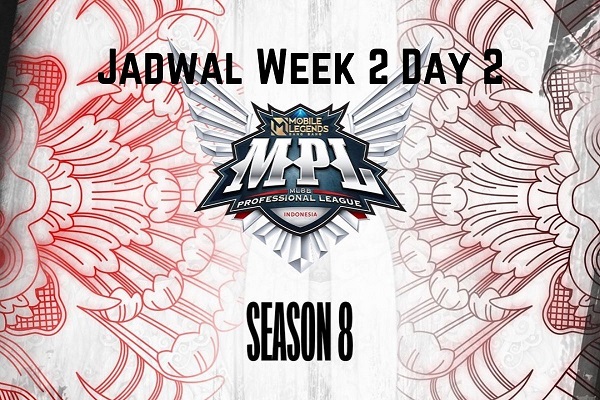 Jadwal minggu kedua MPL ID Season 8. (Foto: id-mpl.com)