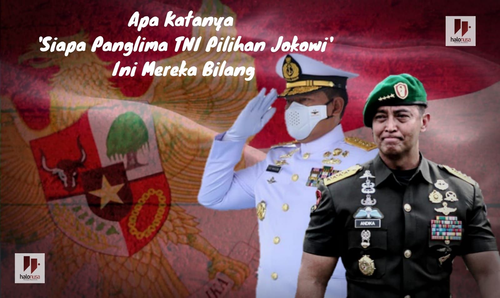 Kepala Staf Angkatan Laut (Kasal) Laksamana TNI Yudo Margono dan Kepala Staf TNI Angkatan Darat (KSAD) Jenderal TNI Andika Perkasa