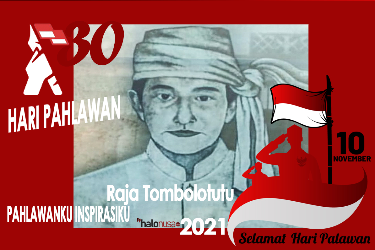 Tombolotutu, Raja keempat di Kerajaan Moutong, Sulawesi Tengah, Indonesia dinobatkan sebagai Pahlawan Nasional di Hari Pahlawan 2021 oleh Presiden Joko Widodo di Istana Negara, Jakarta, Rabu 10 November 2021. | Halonusa.com
