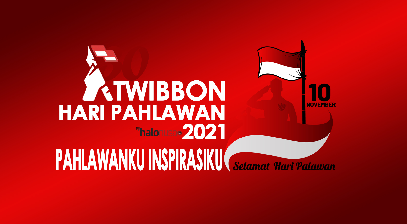40 Link Download Twibbon Hari Pahlawan 10 November 2021