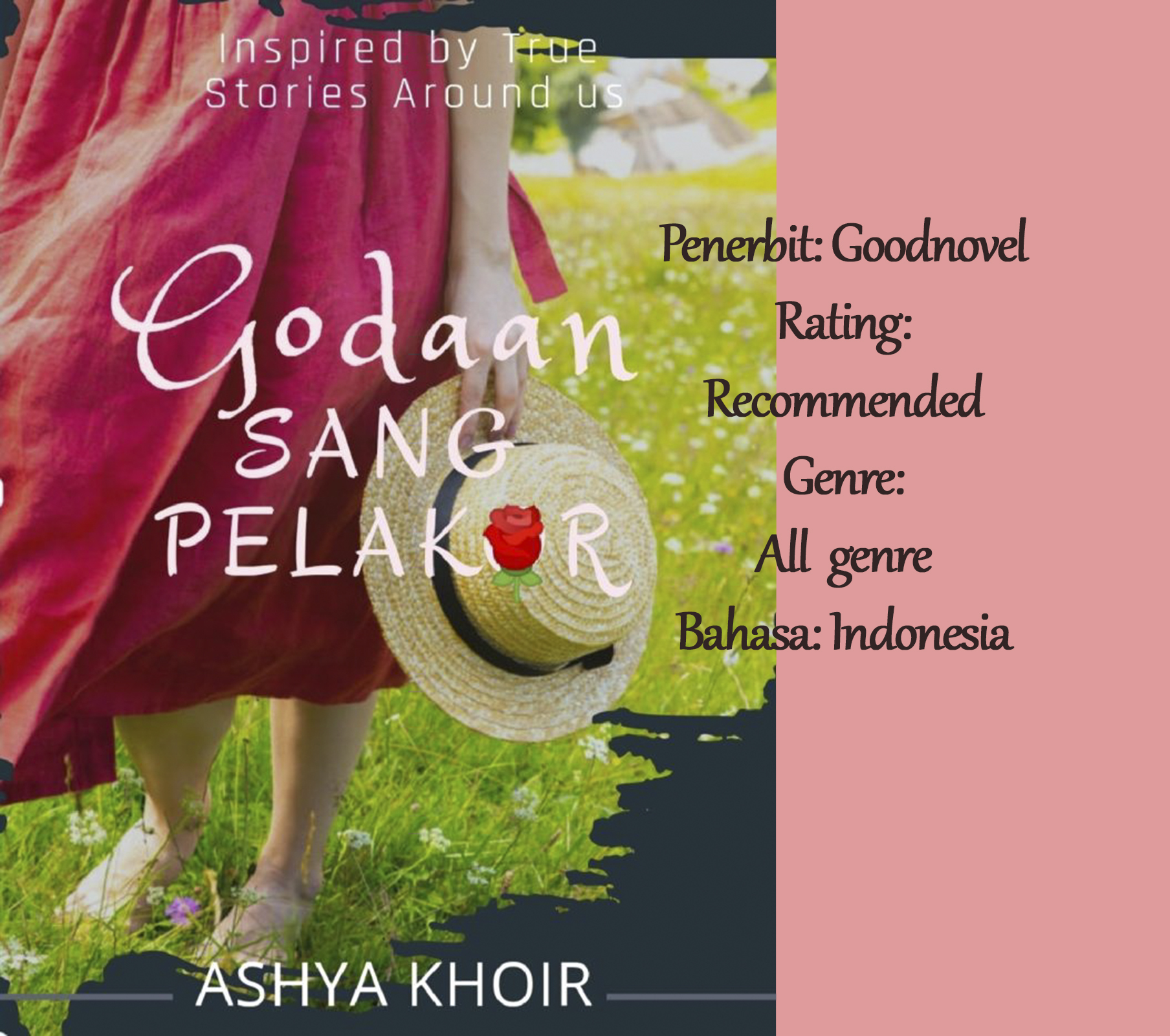 Sinopsis Novel Godaan Sang Pelakor (GSP) Penulis Ashya Khoir, Download Ebook (creative: Halonusa.com)
