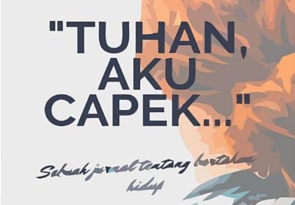 Cover Tuhan, Aku Capek (Books on Google Play/Halonusa.com)