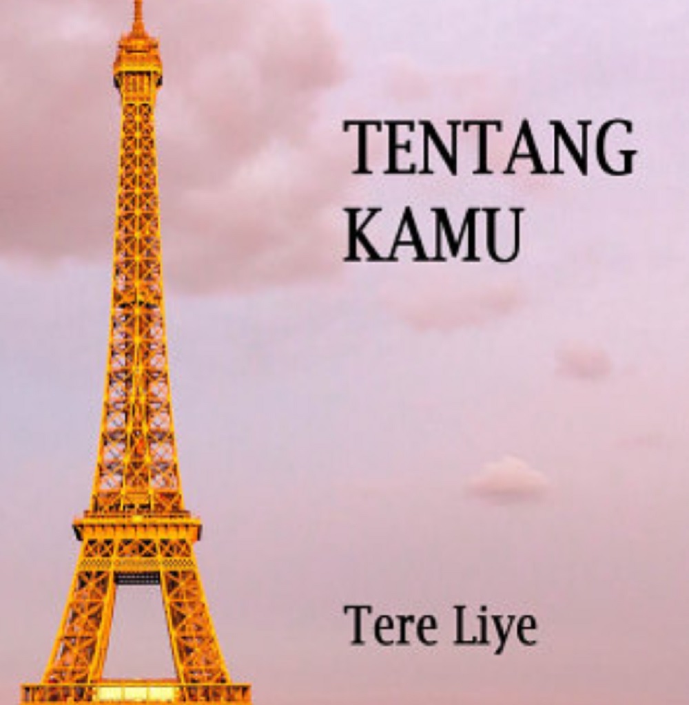 Cover Novel Tentang Kamu/Tere Liye