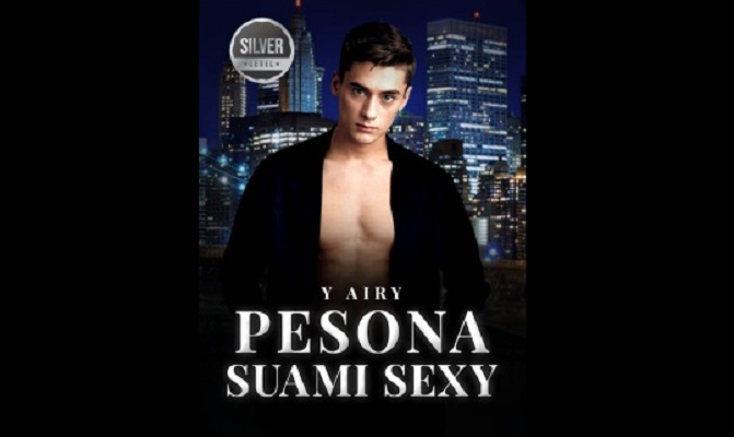 Baca Novel Pesona Suami Sexy PDF Full Episode Gratis. (Foto: NovelMe)