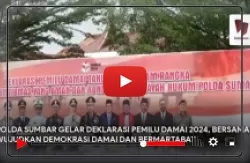Video Polda Sumbar Gelar Deklarasi Pemilu Damai 2024, Bersama Wujudkan Demokrasi Damai dan Bermartabat