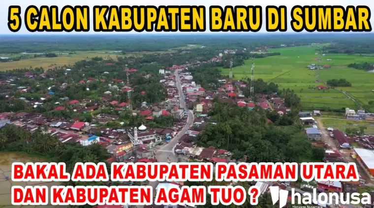 5 Calon Kabupaten baru yang ada di Sumatera Barat. (Foto: Youtube Creative Hamdi)