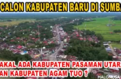 5 Calon Kabupaten baru yang ada di Sumatera Barat. (Foto: Youtube Creative Hamdi)
