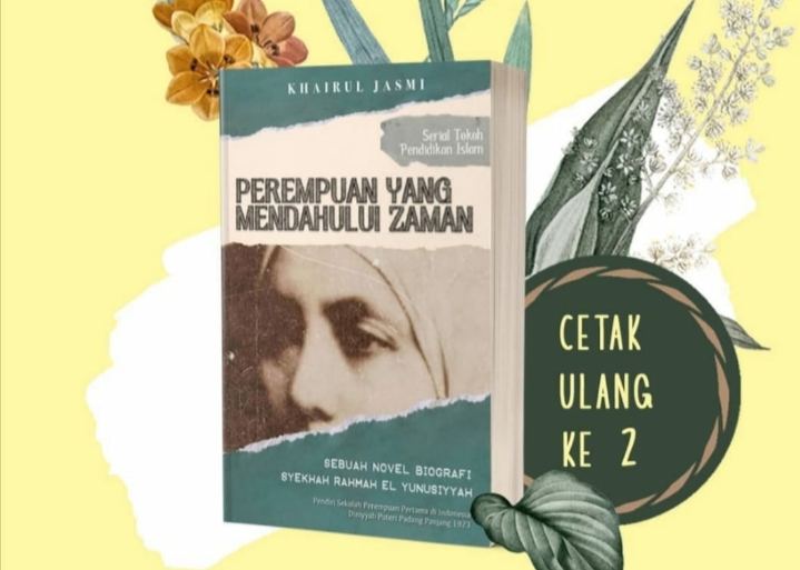 Foto Ludes di Pasaran, Novel Biografi Rahmah El Yunusiah Cetak Ulang
