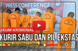Video Polda Riau Tangkap 7 Kurir Narkoba Jaringan Internasional 31 Kg Sabu dan 2.397 Ekstasi